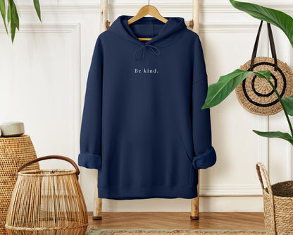 Hoodie "Be Kind"